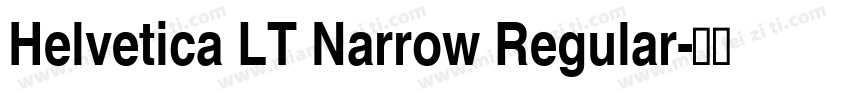 Helvetica LT Narrow Regular字体转换